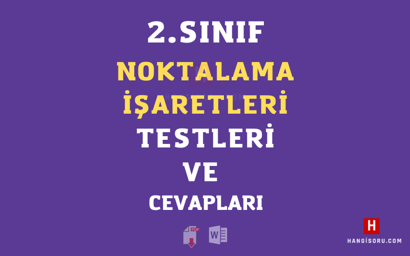 2 Sınıf Noktalama İşaretleri Testi PDF İndir 2024 2025 HangiSoru