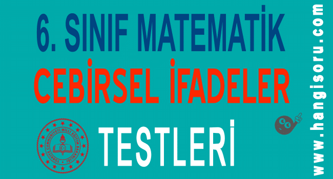 6 Sinif Matematik Cebirsel Ifadeler Testi Pdf Indir Hangisoru Com