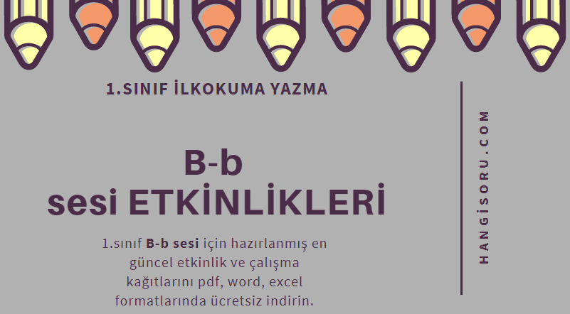 1. Sınıf B Sesi Etkinlikleri İndir 2023-2024 - HangiSoru.com